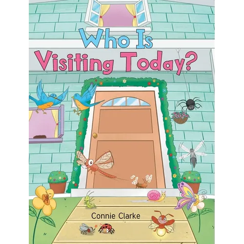 Who Is Visiting Today? - Hardcover (ONLINE ORDER ONLY)