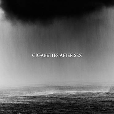 Cigarettes After Sex - Cry [Vinyl] (ONLINE ORDER ONLY)