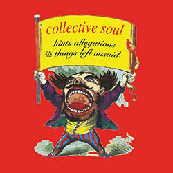 Collective Soul - Hints Allegations And Things Left Unsaid [Vinyl] (ONLINE ORDER ONLY)