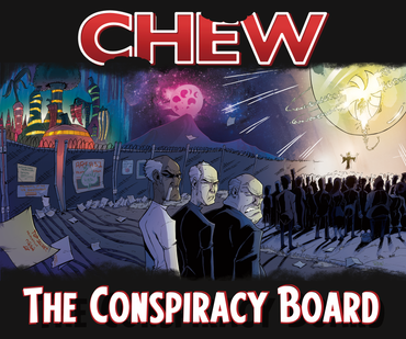 CHEW: Conspiracy Board (RPG Supplement) (ONLINE ORDER ONLY)