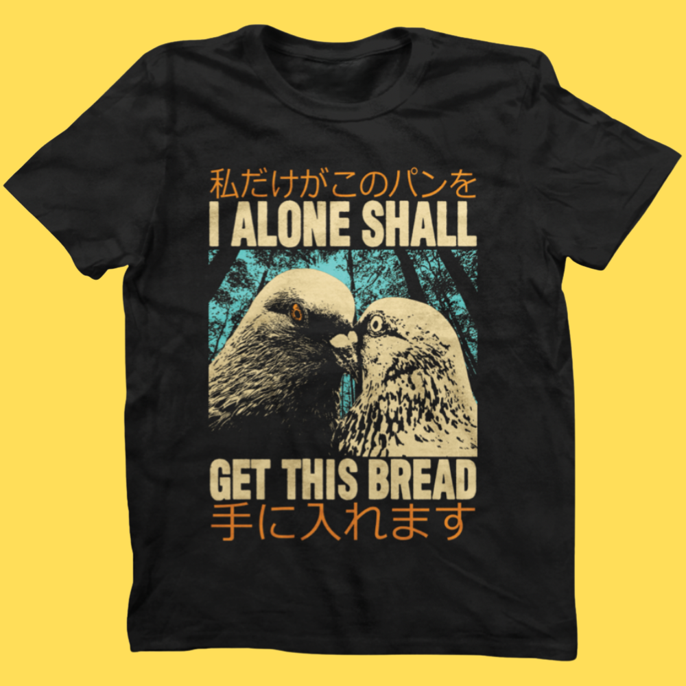 Get This Bread' Shirt (ONLINE ORDER ONLY)