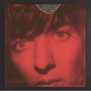 Tell Me How You Really Feel [Vinyl]