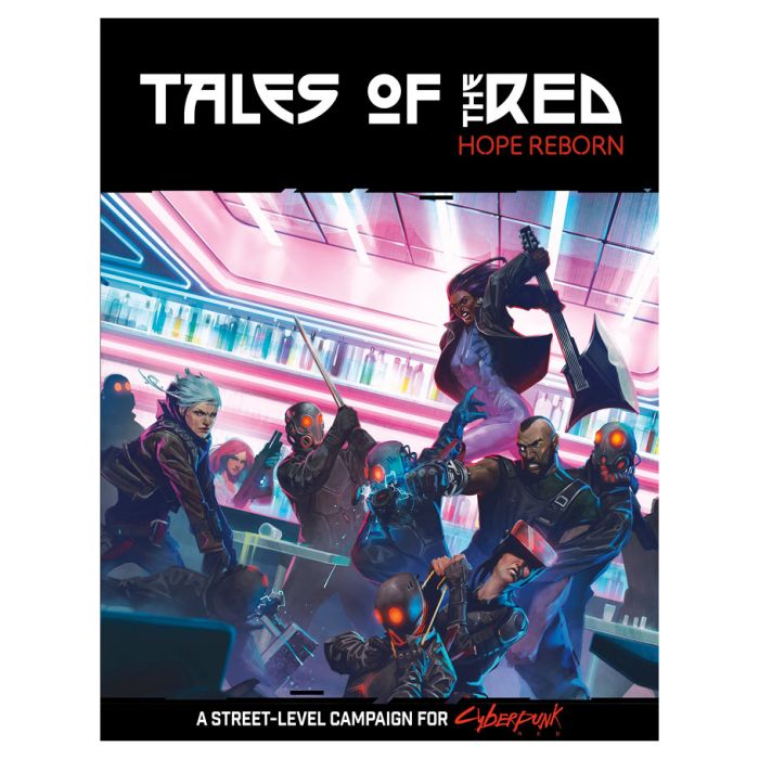 Cyberpunk Red: Tales of the Red - Hope Reborn (ONLINE ORDER ONLY)