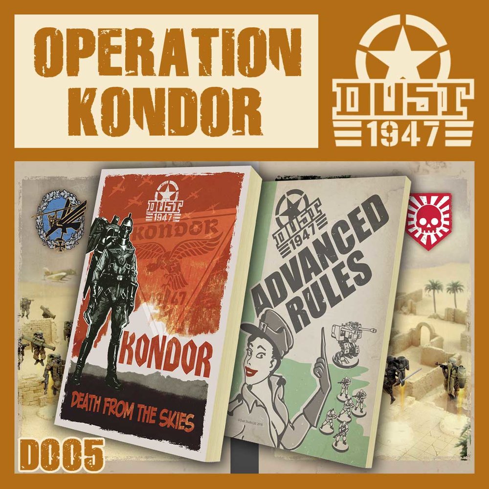 DUST 1947: Kondor Campaign Book (ONLINE ORDER ONLY)