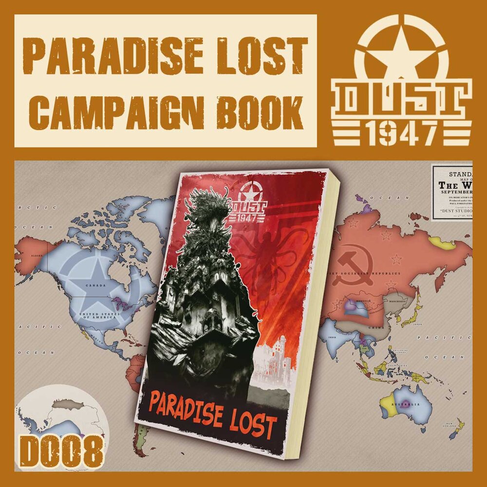 DUST 1947: Paradise Lost Campaign Book (ONLINE ORDER ONLY)