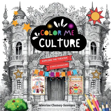 Explore the Theater: A Kid's Adventure - Paperback (ONLINE ORDER ONLY)