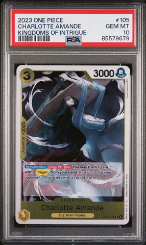 2023 ONE PIECE KINGDOMS OF INTRIGUE CHARLOTTE AMANDE #105 - PSA GEM MT 10 (Online Order Only)