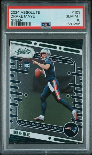 Graded 2024 Panini Absolute Drake Maye #103 Green Foil Rookie RC Football Card PSA 10 Gem Mint (ONLINE ORDER ONLY)