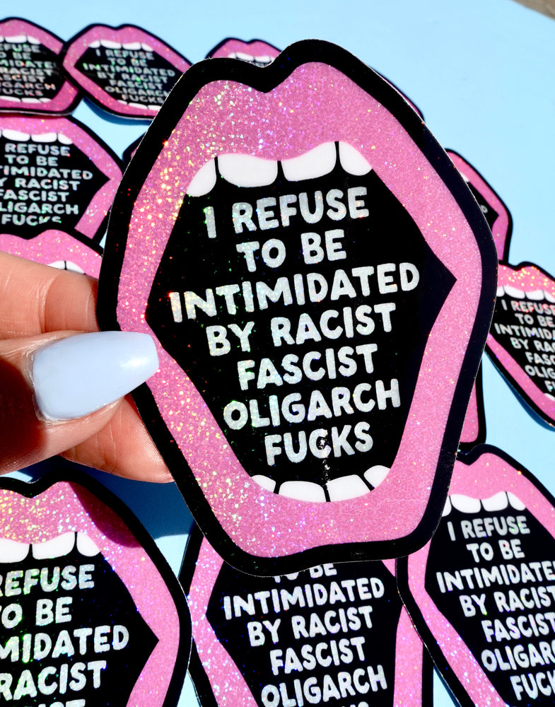 Anti-Fascist Statement Sticker – Bold Political Vinyl Sticker with Pink Glitter Mouth (ONLINE ORDER ONLY)