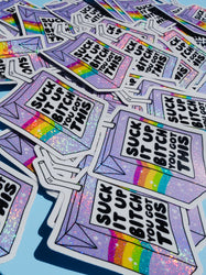 Funny Vinyl Sticker – Suck It Up B*tch You Got This – Holographic Rainbow Juice Box Decal (ONLINE ORDER ONLY)