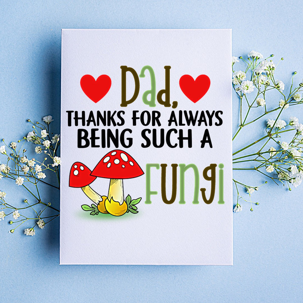 Dad Fungi Birthday Card (ONLINE ORDER ONLY)