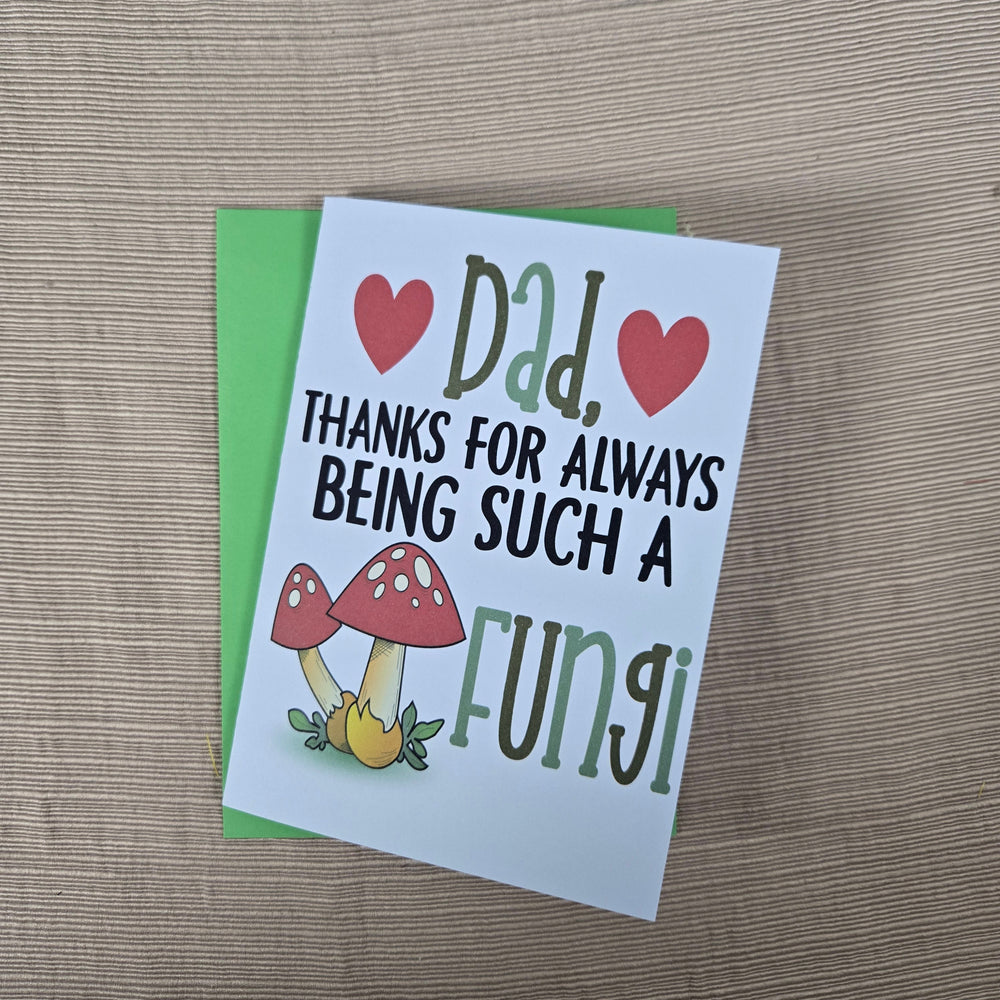 Dad Fungi Birthday Card (ONLINE ORDER ONLY)
