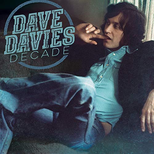 Dave Davies - Decade [Vinyl] (ONLINE ORDER ONLY)