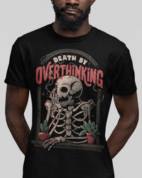 'Death By Overthinking' Shirt