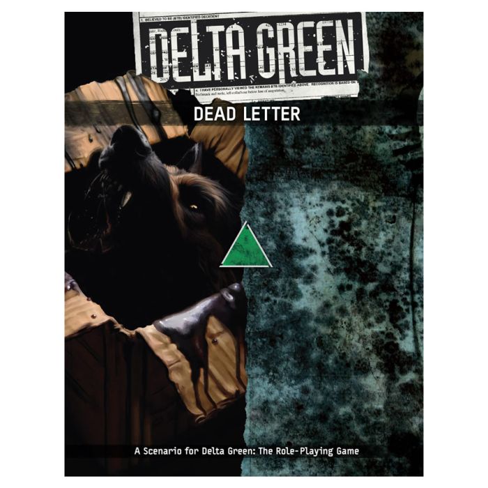Delta Green: Dead Letter (ONLINE ORDER ONLY)