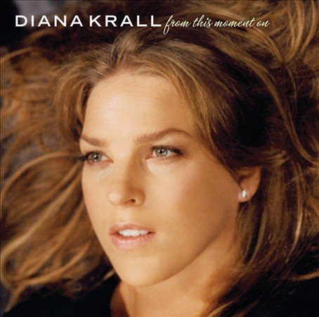 Diana Krall - FROM THIS MOMENT(2LP [Vinyl] (ONLINE ORDER ONLY)