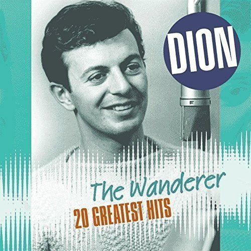 Dion - WANDERER: 20 GREATEST HITS [Vinyl] (ONLINE ORDER ONLY)