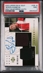 2003 UPPER DECK GOLF GEAR BIRDIE AUTOGRAPHS JESPER PARNEVIK GOLF GEAR BIRDIE-AUTO. #GB-JP - PSA 9 (Online Order Only)