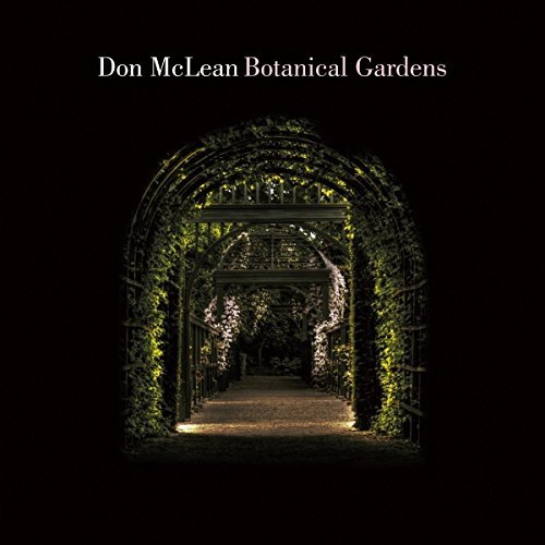 Don Mclean - Botanical Gardens [3/23] * [Vinyl] (ONLINE ORDER ONLY)