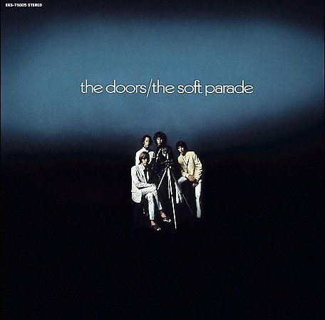 Doors - SOFT PARADE [Vinyl] (ONLINE ORDER ONLY)