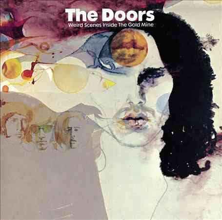 Doors - WEIRD SCENES INSIDE THE GOLDMINE [Vinyl]
