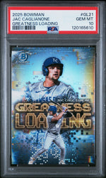 Graded 2025 Topps Bowman Jac Caglianone #GL21 Greatness Loading Rookie RC Baseball Card PSA 10 Gem Mint (ONLINE ORDER ONLY)