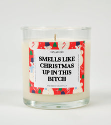 Smells Like Christmas Up In This Bitch Christmas Glass Candle (ONLINE ORDER ONLY)