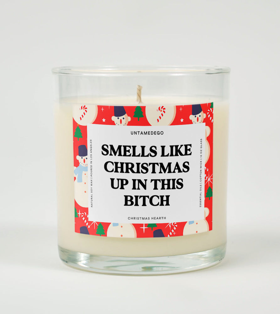 Smells Like Christmas Up In This Bitch Christmas Glass Candle (ONLINE ORDER ONLY)