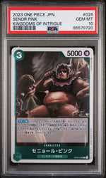 2023 ONE PIECE JAPANESE KINGDOMS OF INTRIGUE SENOR PINK #26 - PSA GEM MT 10 (Online Order Only)