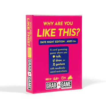 Why Are You Like This?: Grab & Game - Date Night Edition (ONLINE ORDER ONLY)