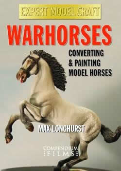 EMCCF021 Warhorses - Modeling the Horse in War (DVD) Expert Model Craft (ONLINE ORDER ONLY)