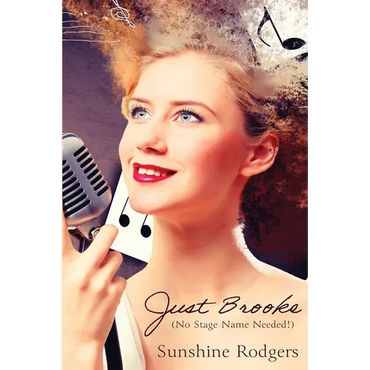 Just Brooke: (No Stage Name Needed!) - Paperback (ONLINE ORDER ONLY)