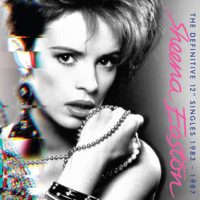 Easton, Sheena - The Definitive 12" Singles 1983-1987 (RSD 4/23/2022) [Vinyl] (ONLINE ORDER ONLY)