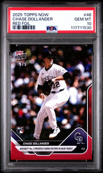 Graded 2025 Topps Now Chase Dollander #46 Red Foil /5 Rookie RC Baseball Card PSA 10 Gem Mint (ONLINE ORDER ONLY)