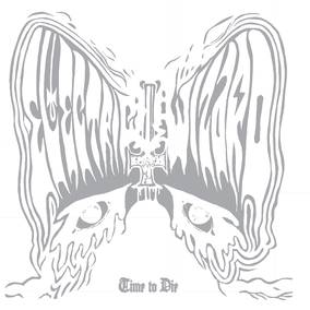 Time To Die [Vinyl]