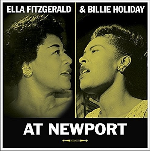 Ella Fitzgerald / Billie Holliday - At Newport [Import] [Vinyl]