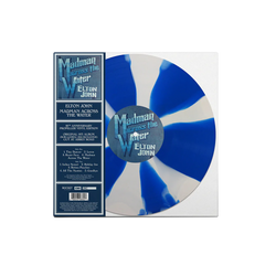 Madman Across The Water: 50th Anniversary (Limited Edition, Blue & White Propeller Colored Vinyl) [Vinyl] (ONLINE ORDER ONLY)