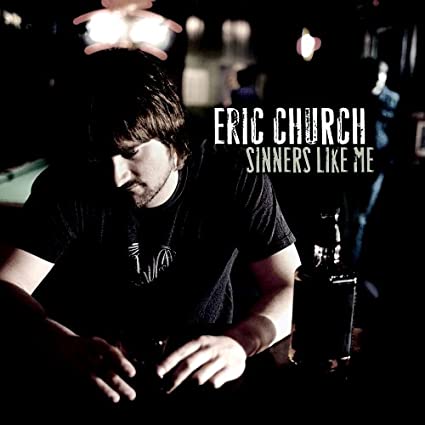 Eric Church - Sinners Like Me [CD] (ONLINE ORDER ONLY)