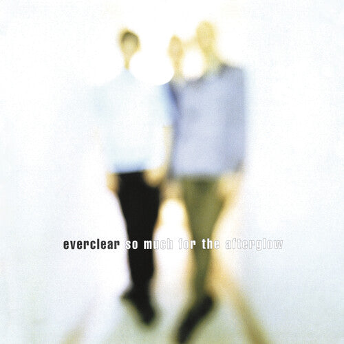 Everclear - So Much For The Afterglow (180g) [Vinyl] (ONLINE ORDER ONLY)