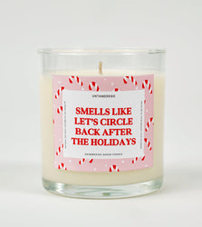 Smells Like Let’s Circle Back After the Holidays | Funny Christmas Candle (ONLINE ORDER ONLY)