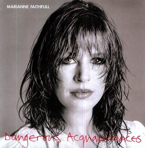 DANGEROUS ACQUAINTANCES [Vinyl] (ONLINE ORDER ONLY)