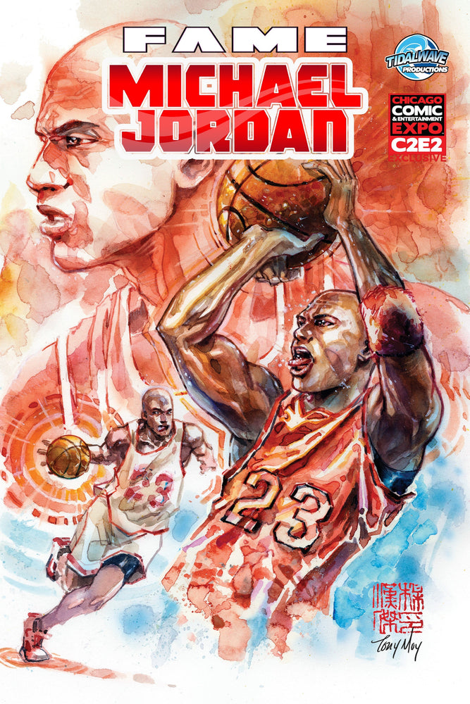FAME MICHAEL JORDAN UNKNOWN COMICS TONY MOY EXCLUSIVE [C2E2] VAR LIMITED TO 100 (ONLINE ORDER ONLY)