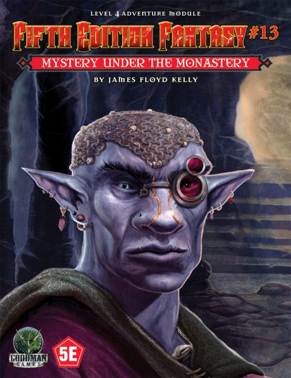 GMG Fifth Edition Fantasy #13: Mystery Under the Monastery (5th Ed. D&D Adventure) (ONLINE ORDER ONLY)