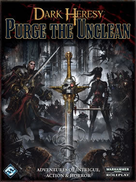FFGDH03S Purge the Unclean Dark Heresy RPG Warhammer 40K (ONLINE ORDER ONLY)