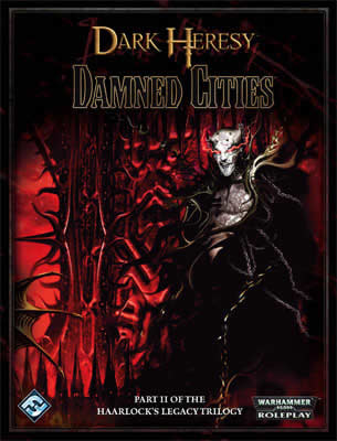 FFGDH08 Damned Cities  Dark Heresy RPG Warhammer 40K (ONLINE ORDER ONLY)