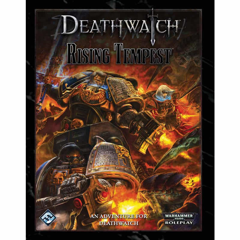 FFGDW10 Rising Tempest Deathwatch RPG Fantasy Flight Games (ONLINE ORDER ONLY)