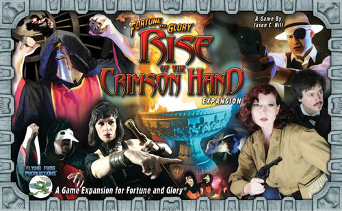 Fortune and Glory: Rise of the Crimson Hand (ONLINE ORDER ONLY)