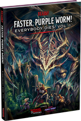 Faster, Purple Worm! Everybody Dies Vol. 1 (Hardcover)