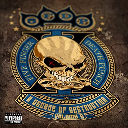 Five Finger Death Punch - A Decade Of Destruction, Vol. 2 [Explicit Content] (Black Vinyl, Gatefold LP Jacket) (2 LPs) [Vinyl] (ONLINE ORDER ONLY)