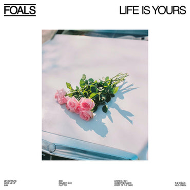 Foals - Life Is Yours [Vinyl] (ONLINE ORDER ONLY)